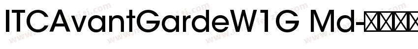 ITCAvantGardeW1G Md字体转换